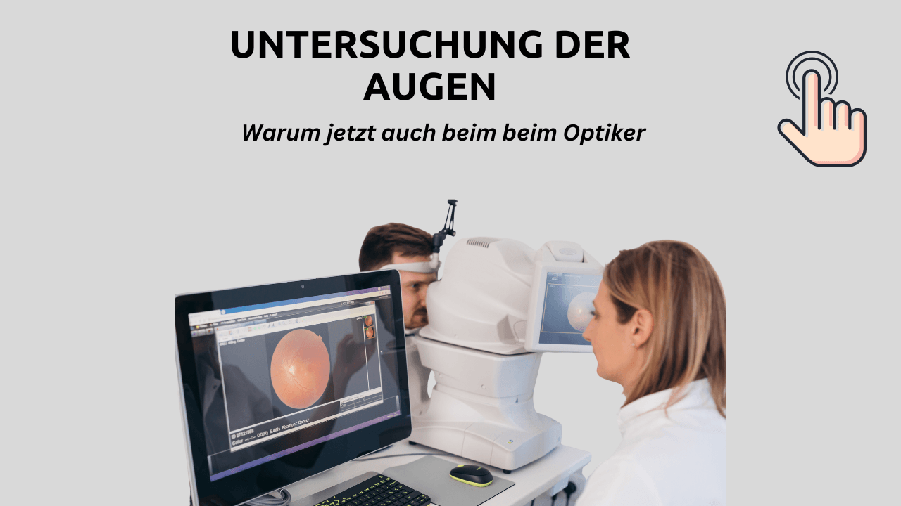 Augenuntersuchungen
