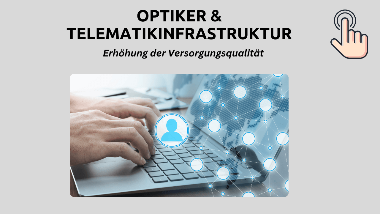 Telematikinfrastruktur seit 2026 auch für Optiker